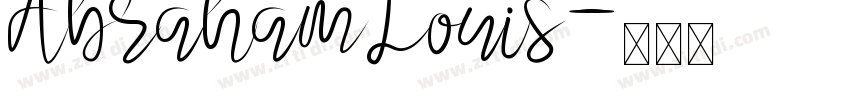 Abraham Louis字体转换